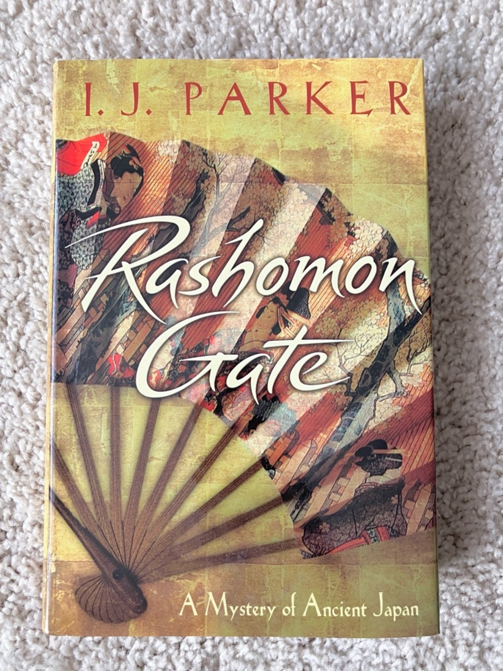 Rashomon Gate by I. J. Parker Hardcover Book